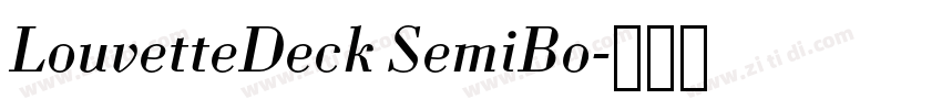 LouvetteDeck SemiBo字体转换 LouvetteDeck SemiBo字体转换